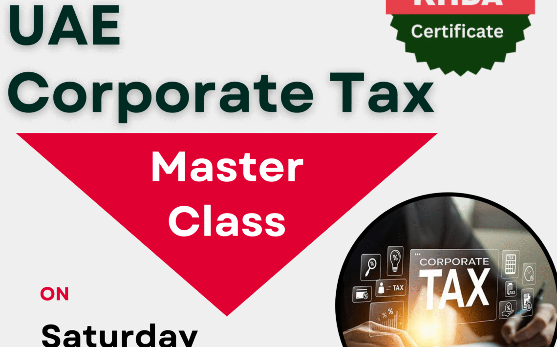 UAE Corporate Tax Master Class