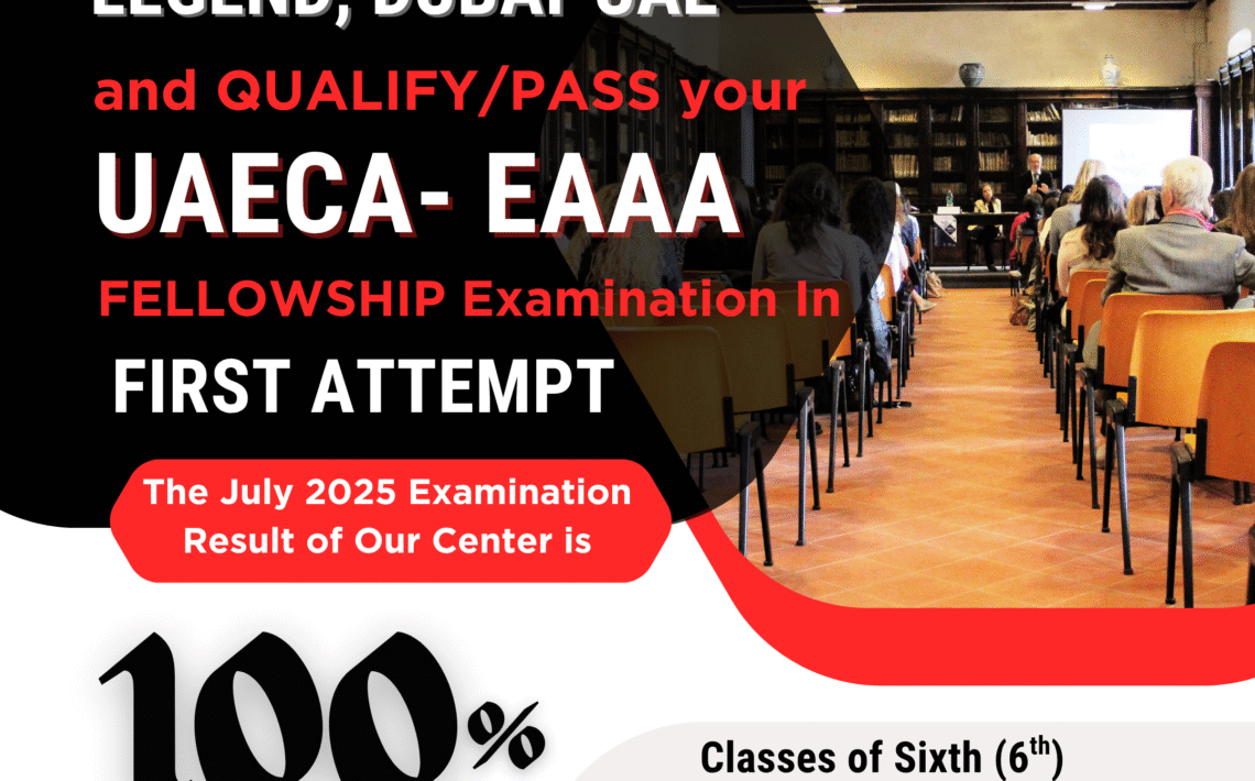 Pass Your UAECA-EAAA Fellowship Exam in First Attempt