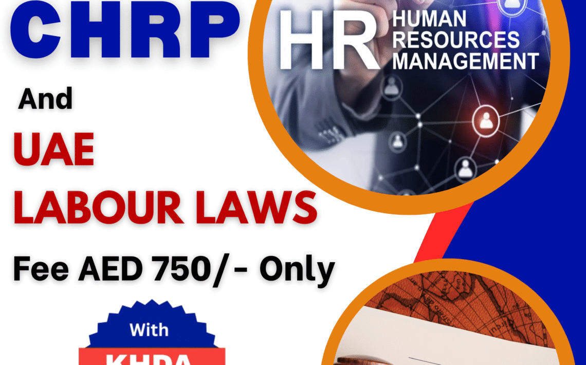CHRM, CHRP & UAE Labor Laws Training in Dubai