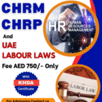CHRM, CHRP & UAE Labor Laws Training in Dubai