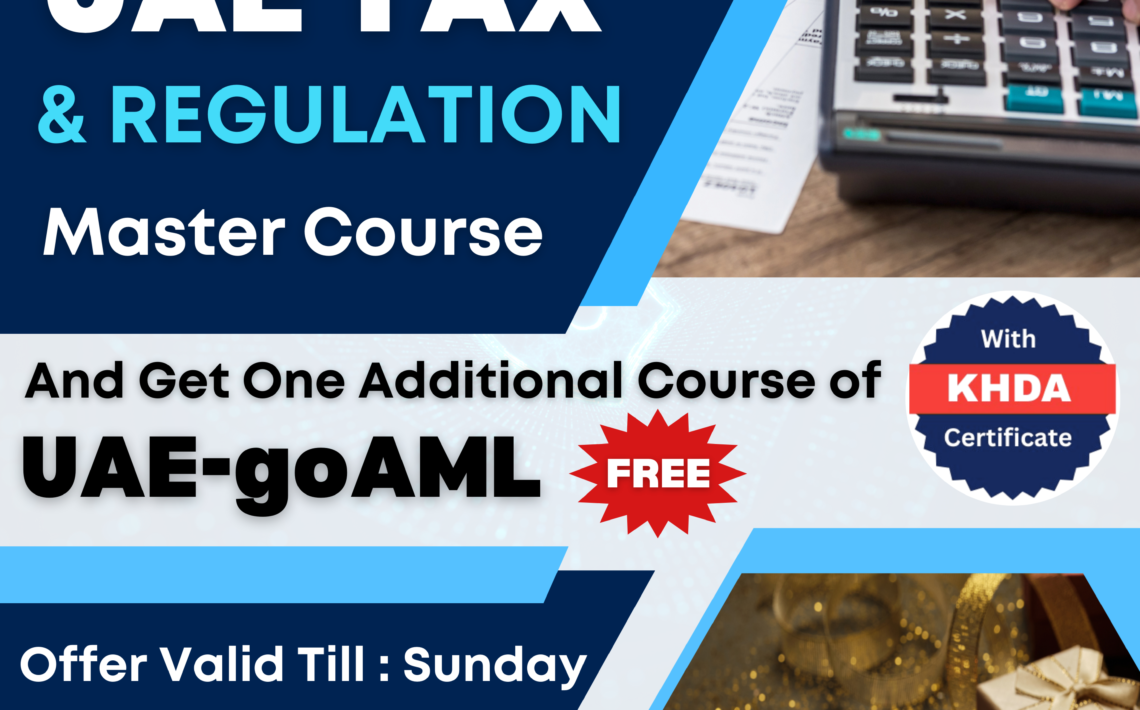 UAE Tax and Regulations Course Master Class