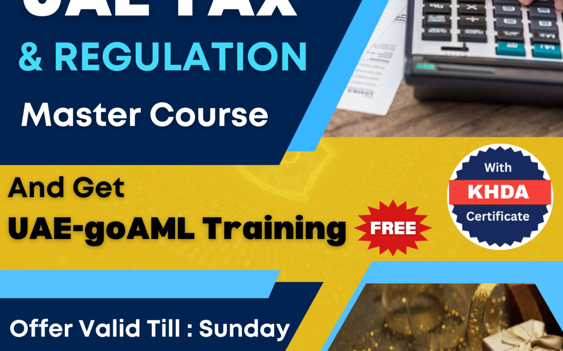 UAE Tax & Regulations Master Course Dubai
