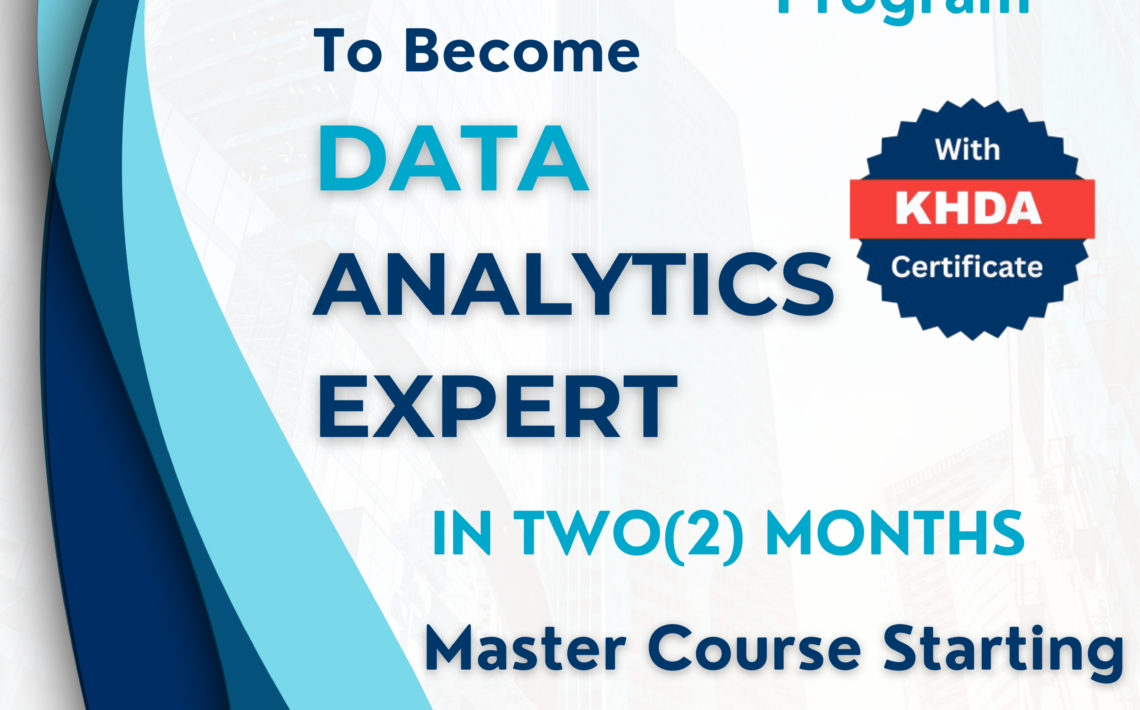 Become a Data Analytics Expert in Two Months