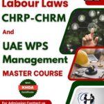 Join UAE Labour Laws, CHRM & CHRP Master Class with WPS Training in Dubai